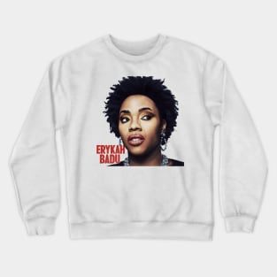 Erykah Badu Crewneck Sweatshirt